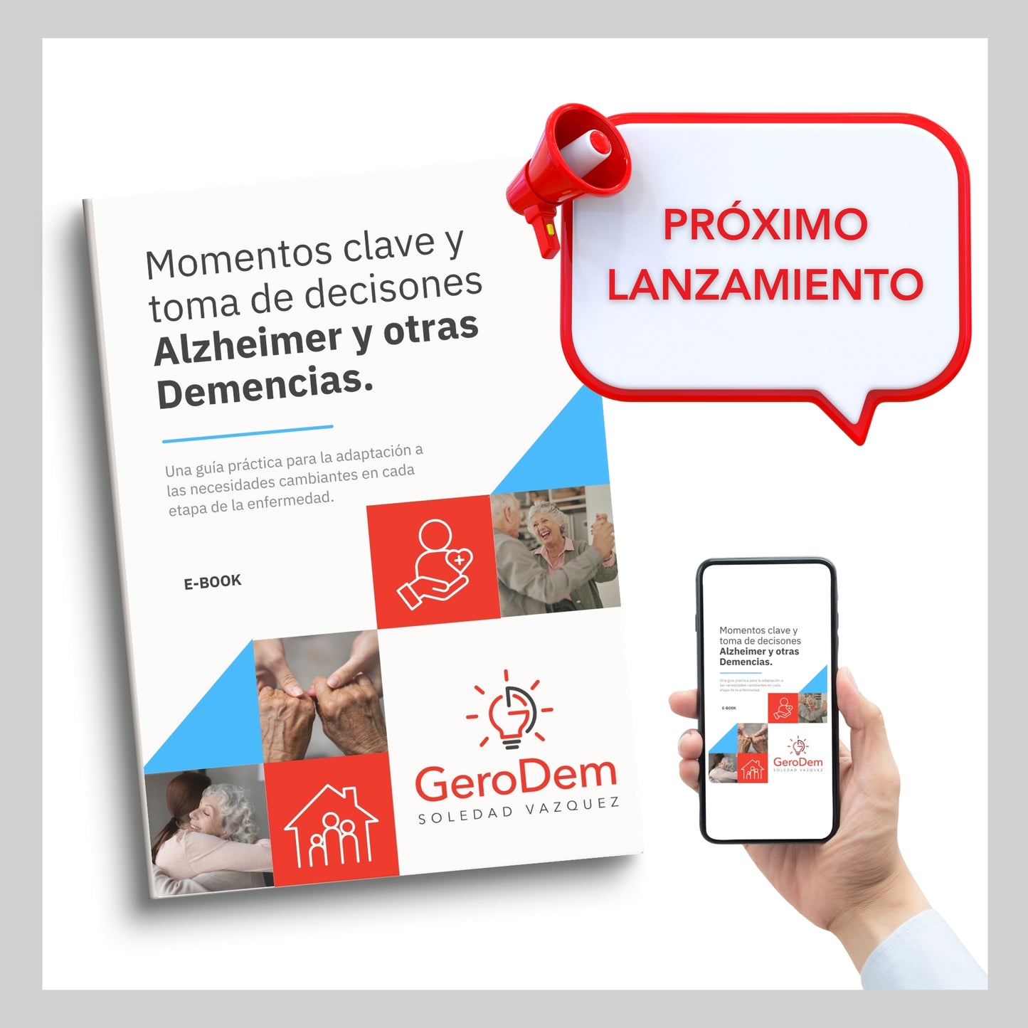 MOMENTOS CLAVE Y TOMA DE DECISIONES EN ALZHEIMER Y OTRAS DEMENCIAS