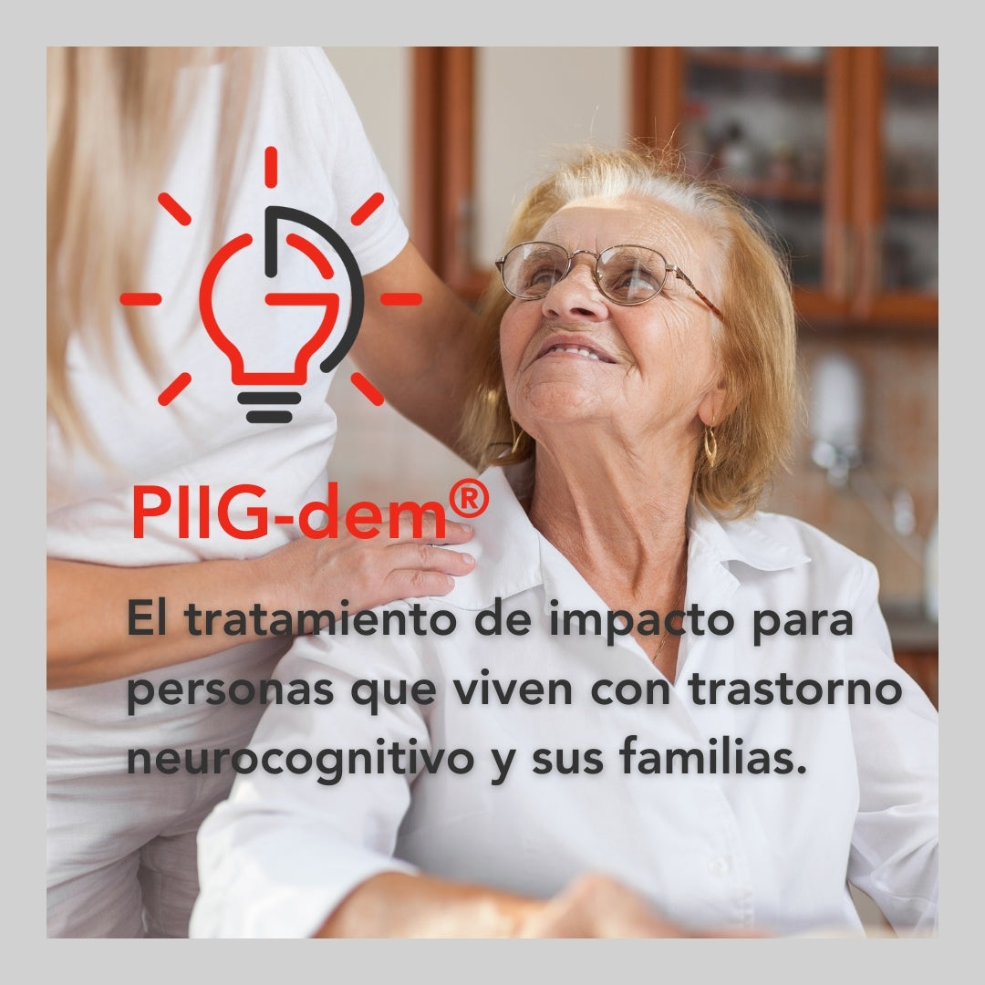 PIIG-dem: el tratamiento de impacto para pacientes y familiares.
