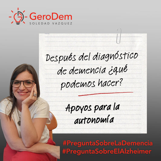Después del diagnóstico de demencia: ¿qué podemos hacer?