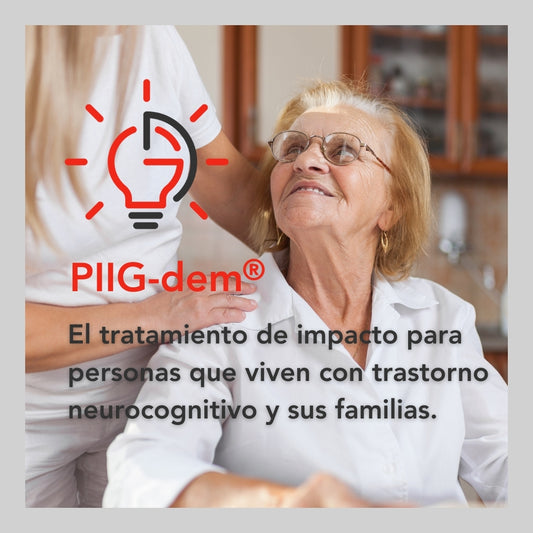 PIIG-dem: el tratamiento de impacto para pacientes y familiares.