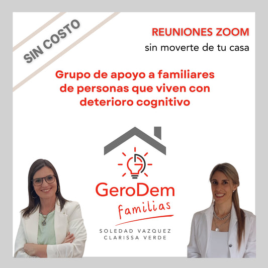GRUPO DE APOYO A FAMILIARES DE PERSONAS QUE VIVEN CON DETERIORO COGNITIVO